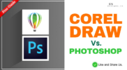 Coreldraw vs Photoshop | Best for Graphics